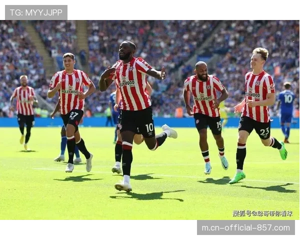 布伦特福德主场逼平领头羊 小蜜蜂展现顽强韧性 布伦特福德主场逼平领头羊 小蜜蜂展现顽强韧性